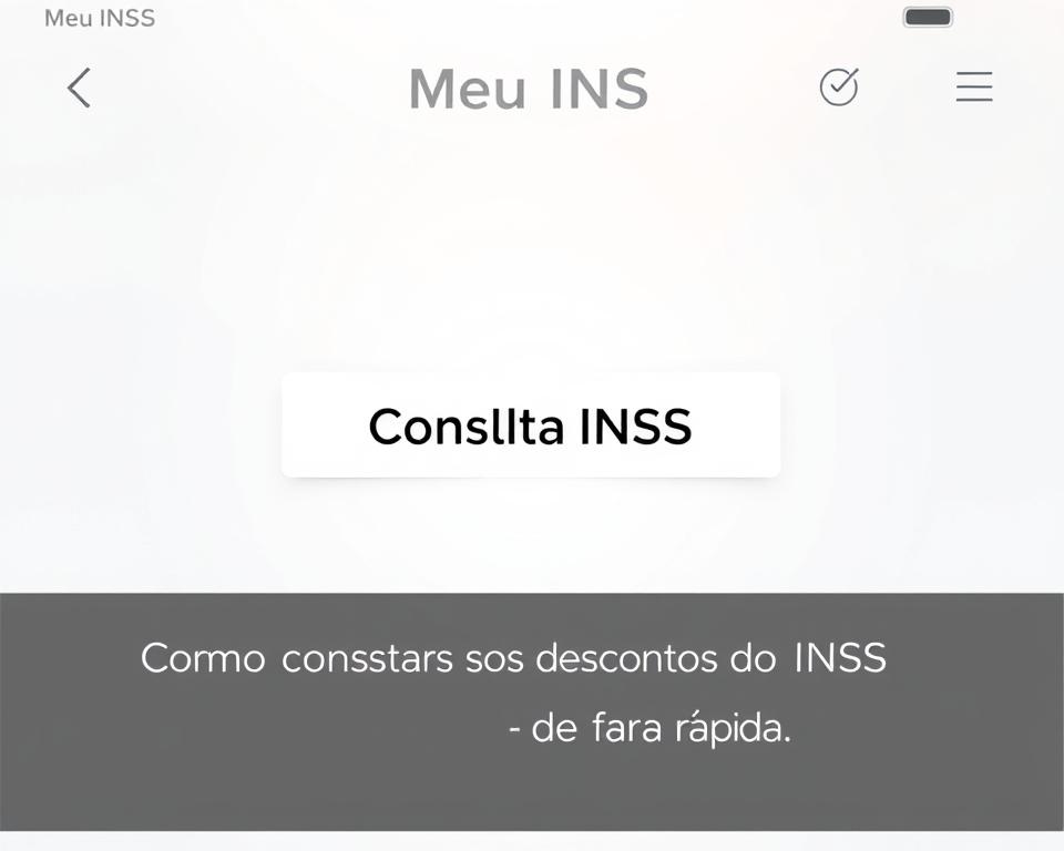 Como consultar os descontos do INSS de forma rápida